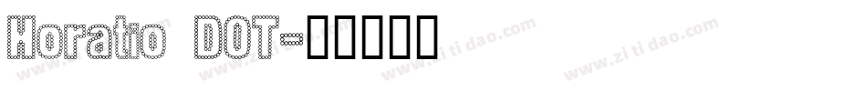 Horatio DOT字体转换